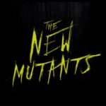 Gerücht: New Mutants vielleicht gar nicht im Kino.